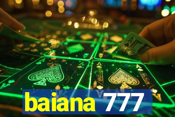 baiana 777